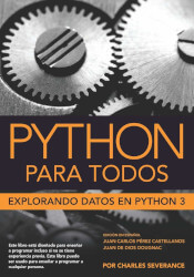 Python Para Todos: Explorando Datos en Python 3